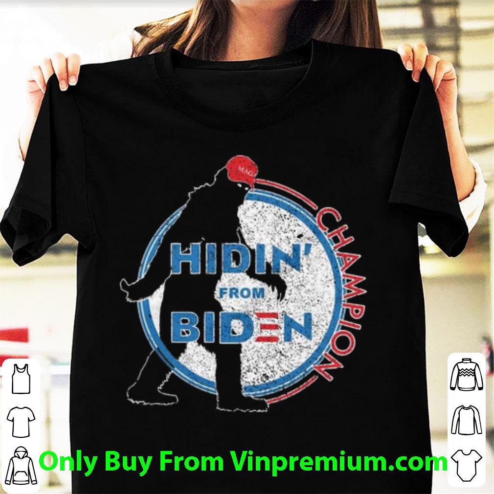 Hot Bigfoot Hidin' From Biden Champion American shirt