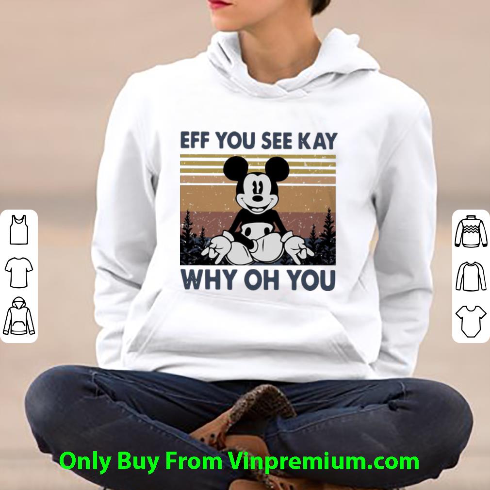 27a4688e hot vintage mickey mouse yoga eff you see kay why oh you shirt 4 - Hot Vintage Mickey Mouse Yoga Eff You See Kay Why Oh You shirt