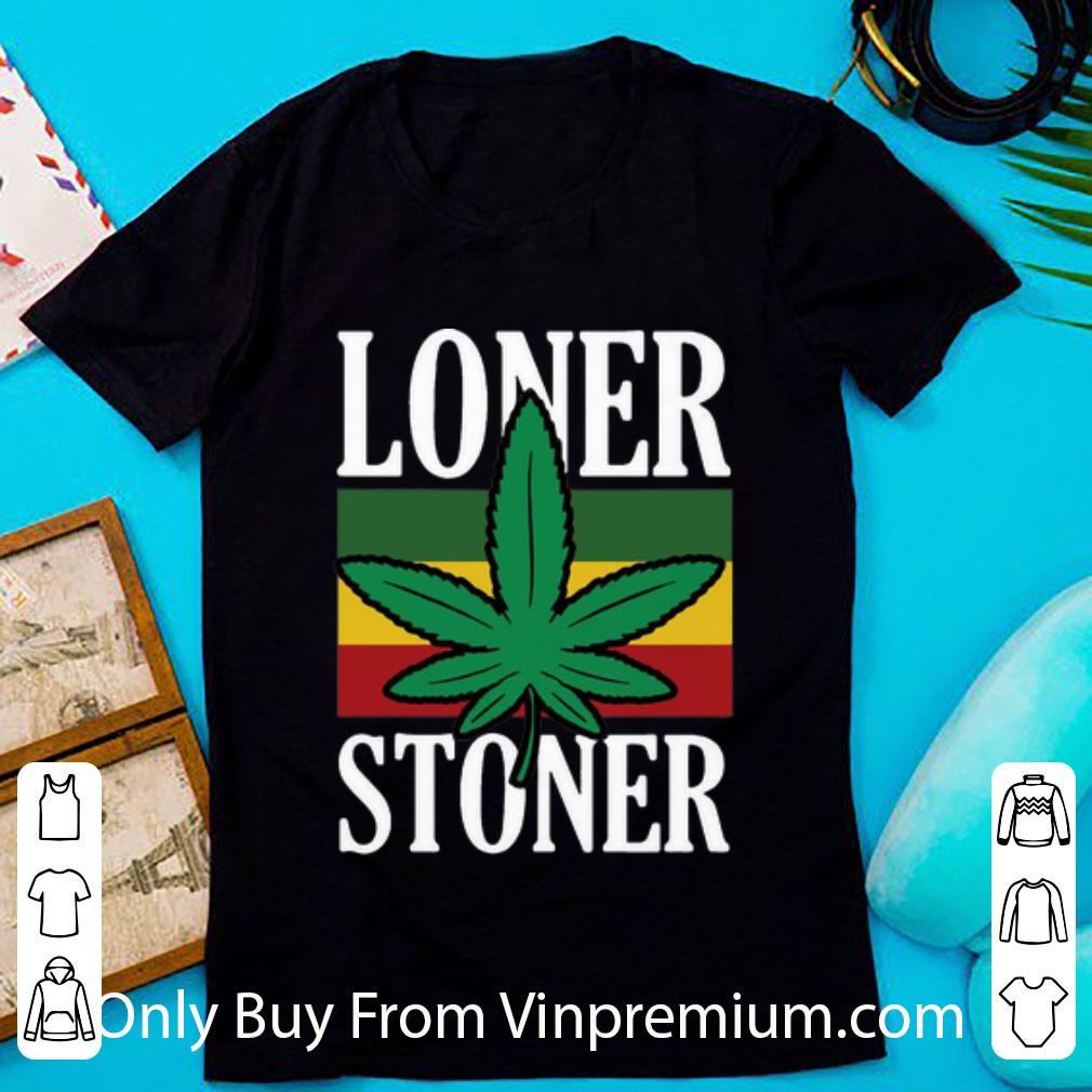 Official Vintage Cannabis Weed Loner Stoner shirt