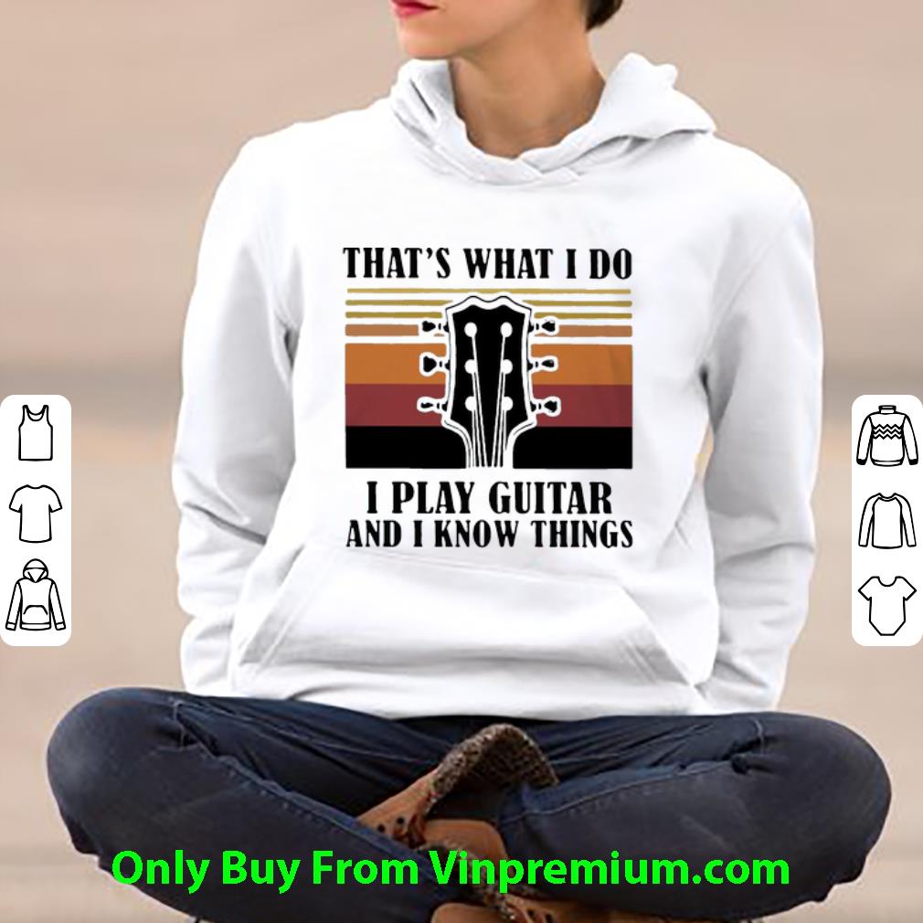 47b2ee7d original vintage thats what i do i play guitar and i know things shirt 4 - Original Vintage Thats What I Do I Play Guitar And I Know Things shirt