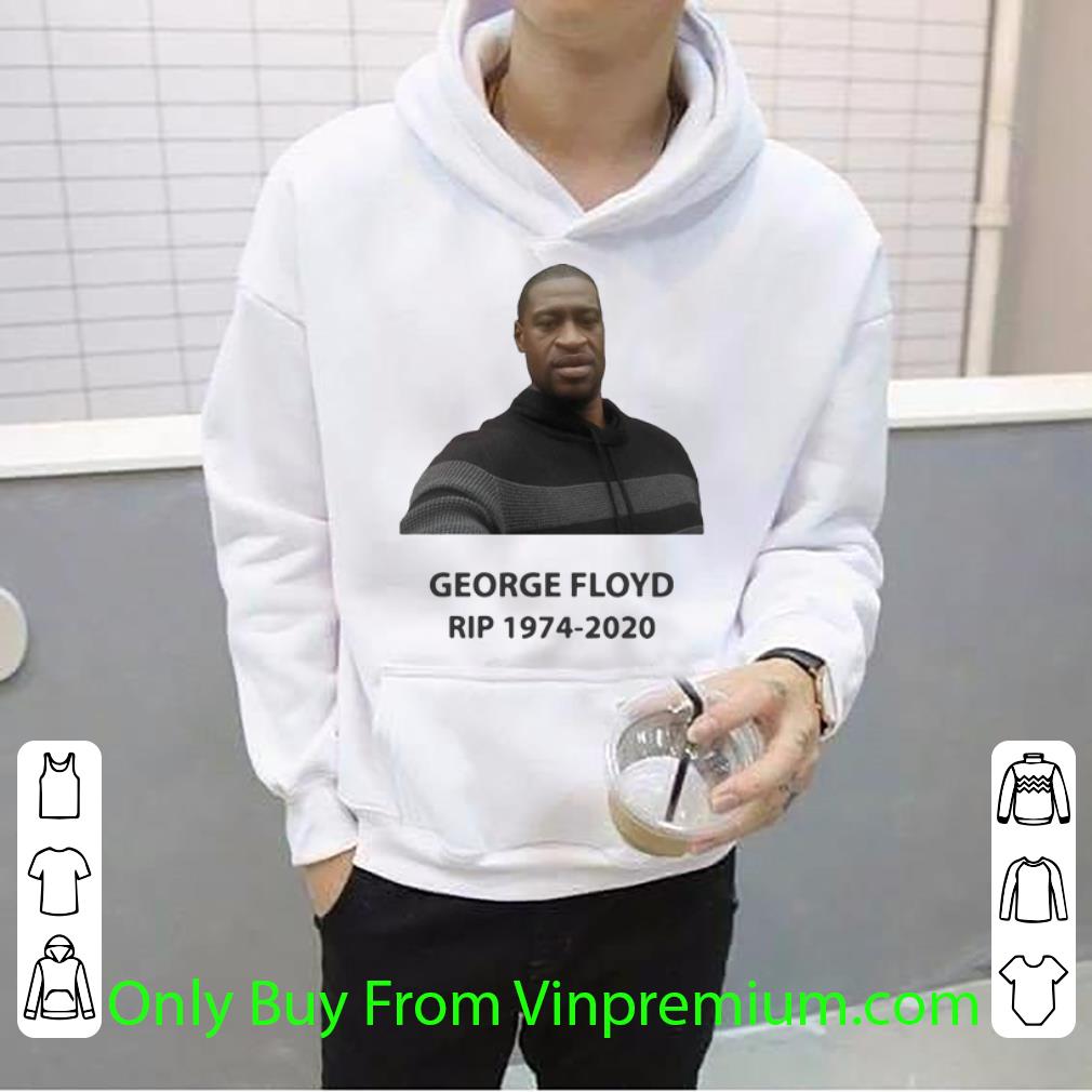 5026e6ad nice rip george floyd 1974 2020 shirt 4 - Nice RIP George Floyd 1974-2020 shirt