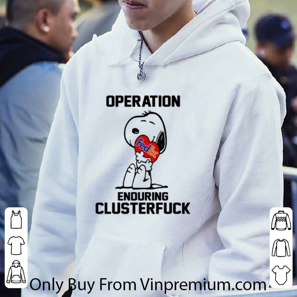 71e483a6 awesome snoopy fedex operation enduring clusterfuck shirt 4 - Awesome Snoopy Fedex Operation Enduring Clusterfuck shirt