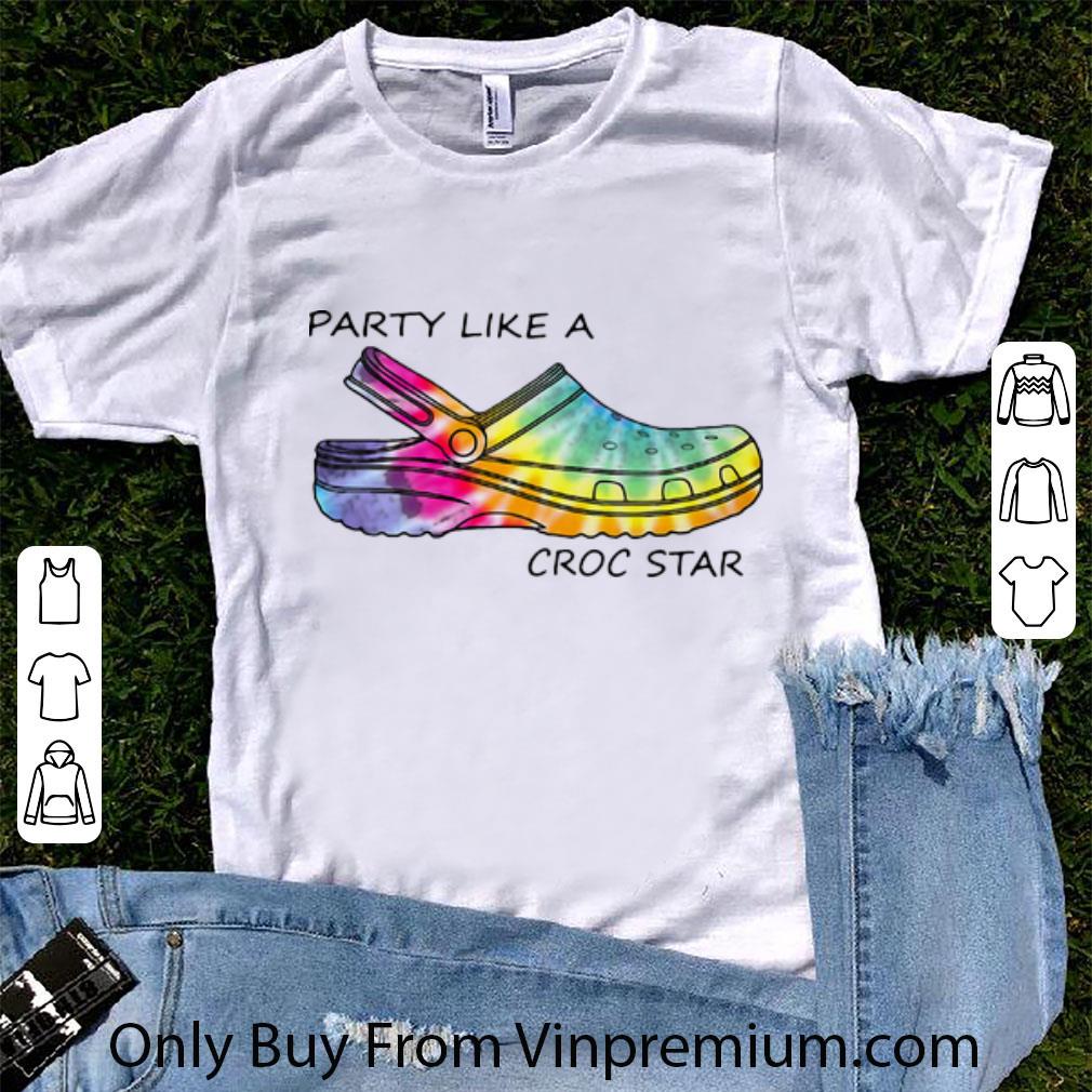 Original Party Like A Croc Star Tie Dye shirt