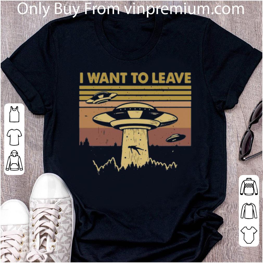 Original Vintage UFO Alien I Want To Leave shirt