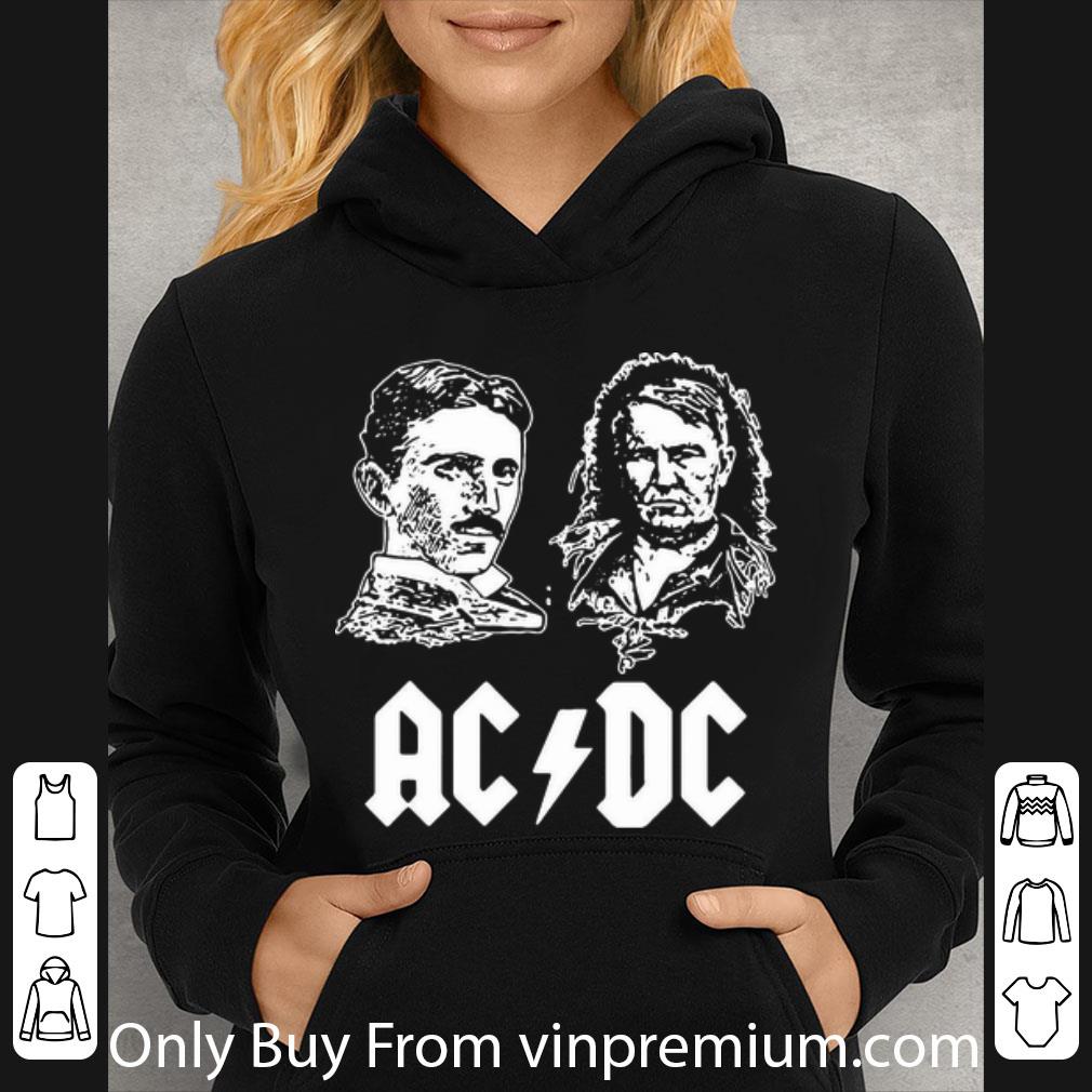 b2f00288 premium acdc nikola tesla thomas edison science shirt 4 - Premium ACDC Nikola Tesla Thomas Edison Science shirt