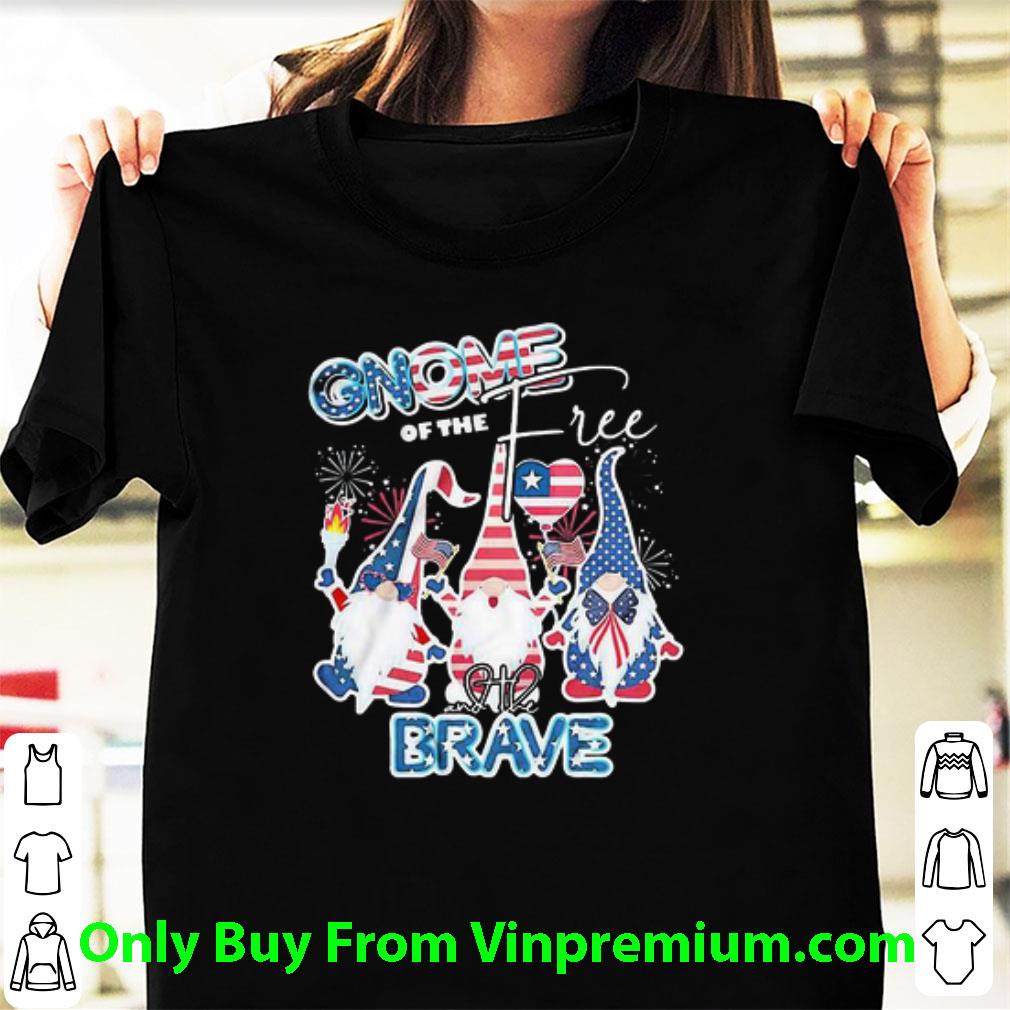 Awesome Gnome Firework Of The Free And The Brave America 4th Of July shirt