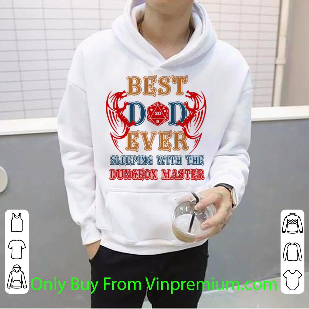 db7731b4 pretty best dad ever sleeping with the dungeon master father s day shirt 4 - Pretty Best Dad Ever Sleeping With The Dungeon Master Father's Day shirt