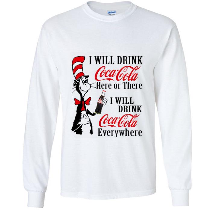 b5379851 pretty dr seuss i will drink coca cola here or there i will drink coca shirt 4 - Pretty Dr. Seuss I Will Drink Coca Cola Here Or There I Will Drink Coca shirt