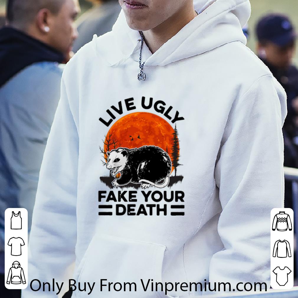 be714165 hot opossum live ugly fake your death shirt 4 - Hot Opossum Live Ugly Fake Your Death shirt