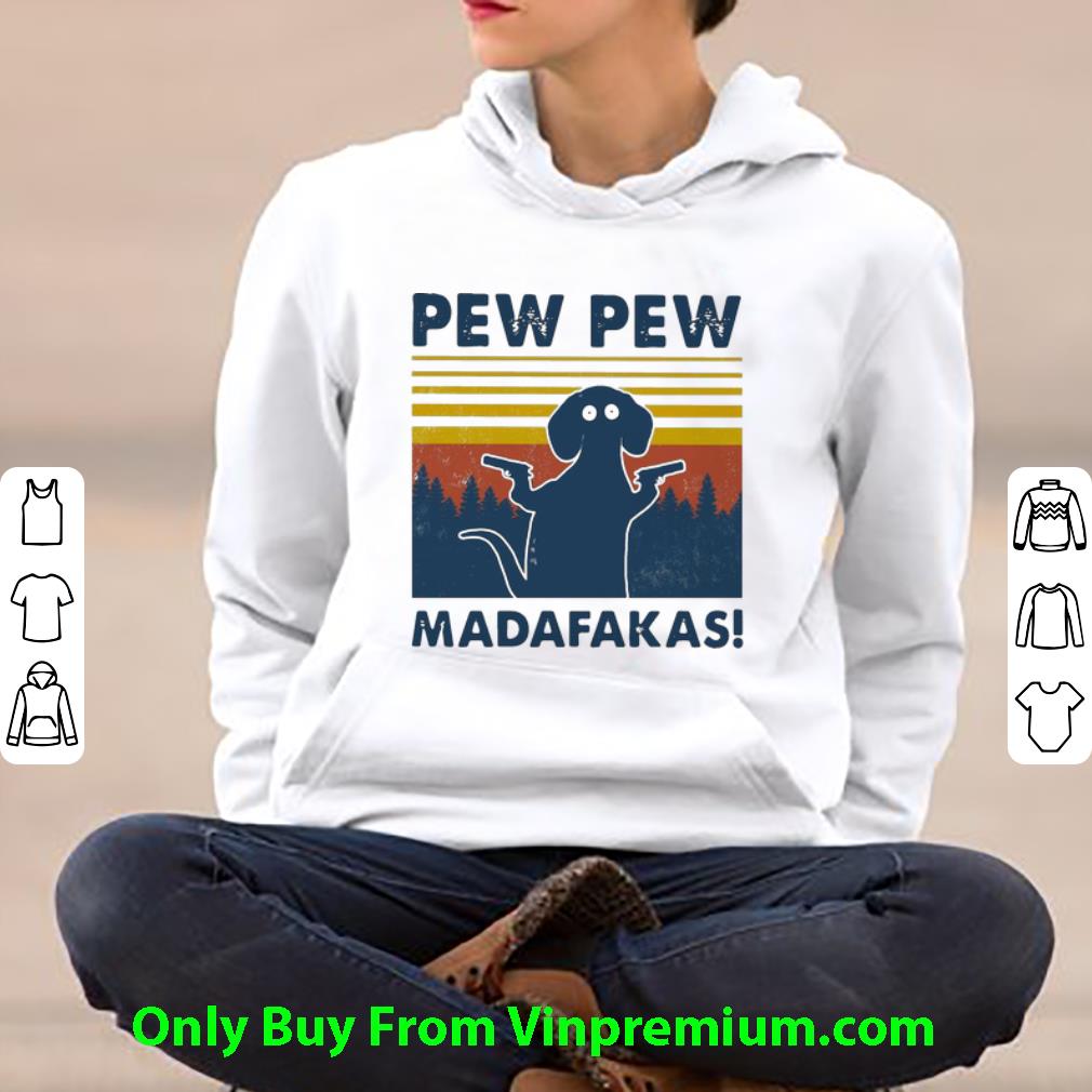 d05ac298 top vintage dachshund pew pew madafakas shirt 4 - Top Vintage Dachshund Pew Pew Madafakas shirt