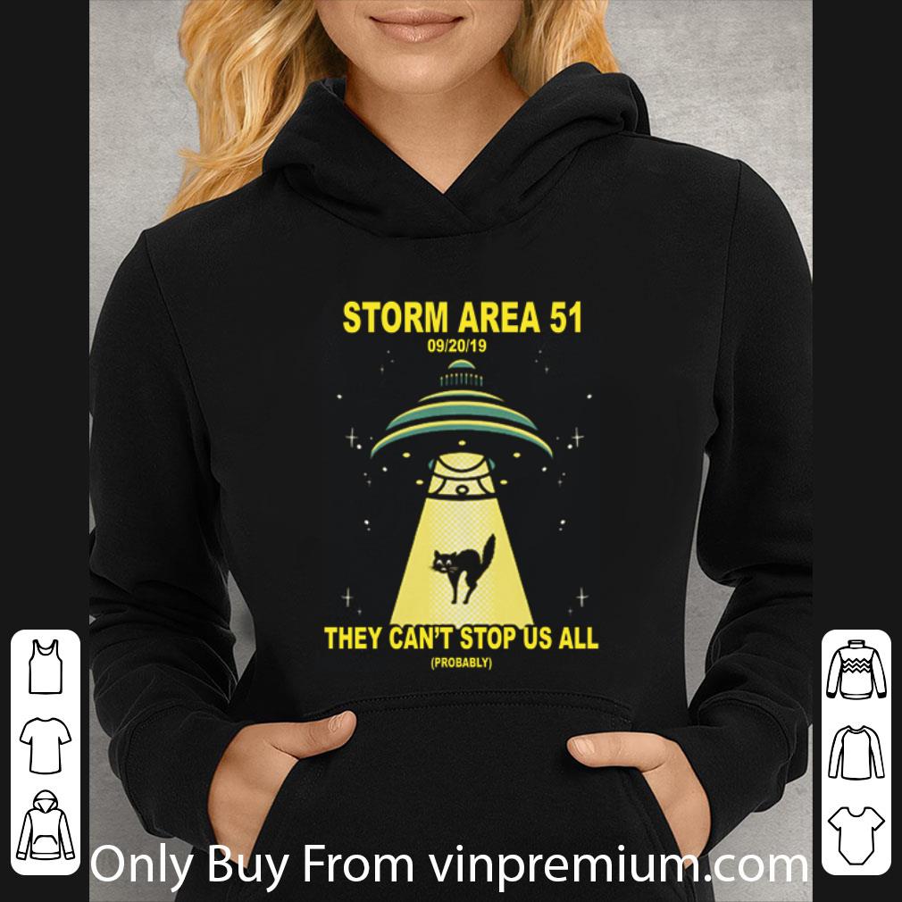 d8e7bea6 hot storm area 51 they can t stop us all ufo cat shirt 4 - Hot Storm Area 51 They Can't Stop Us All Ufo Cat shirt