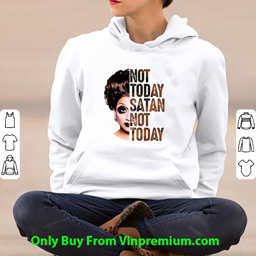 fa842a42 hot bianca del rio not today satan not today shirt 4 - Hot Bianca Del Rio Not Today Satan Not Today shirt