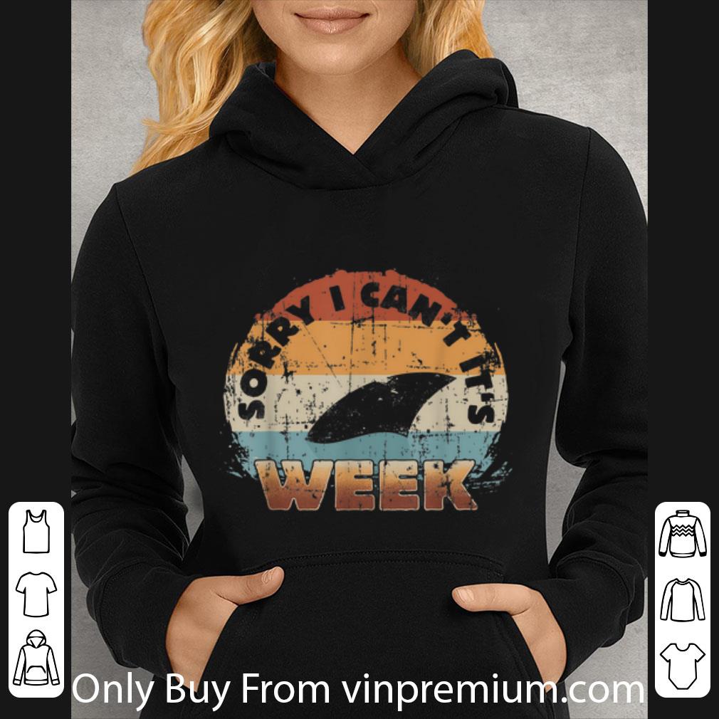 4b9e8179 awesome vintage sharks week sorry i can t for it s shirt 4 - Awesome Vintage Sharks Week Sorry I Can't For It's shirt