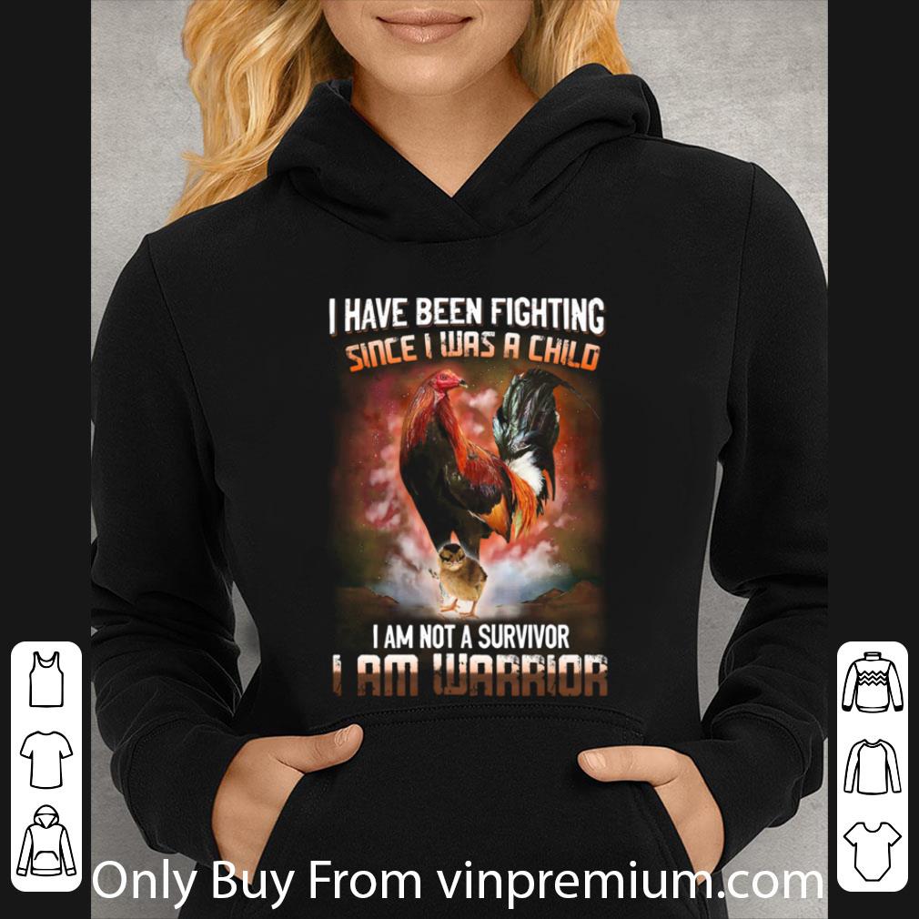 722877b1 premium rooster i have been fighting since i was a child i am not a survivor i am warrior shirt 4 - Premium Rooster I Have Been Fighting Since I Was A Child I Am Not A Survivor I Am Warrior shirt