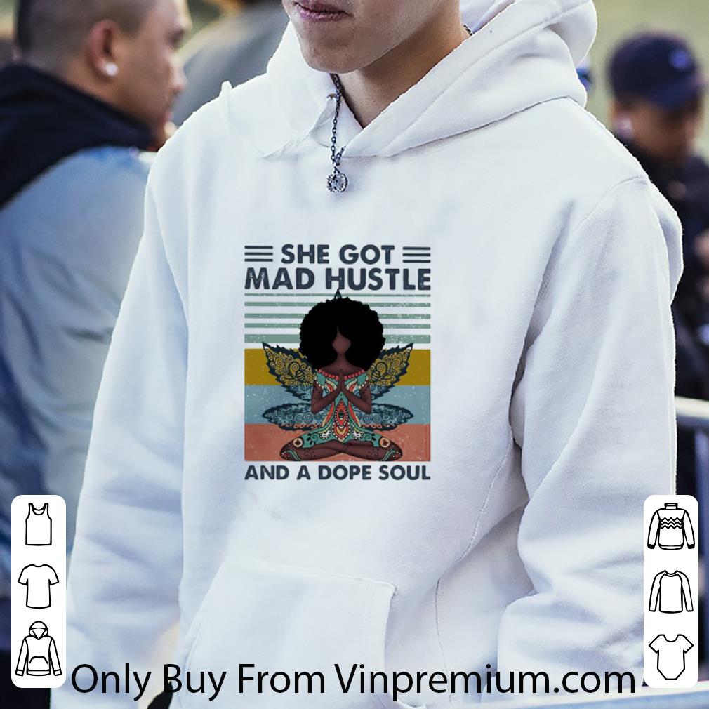 8a8a2cee official yoga black girl she got mad hustle and a dope soul vintage shirt 4 - Official Yoga Black Girl She Got Mad Hustle And A Dope Soul Vintage shirt