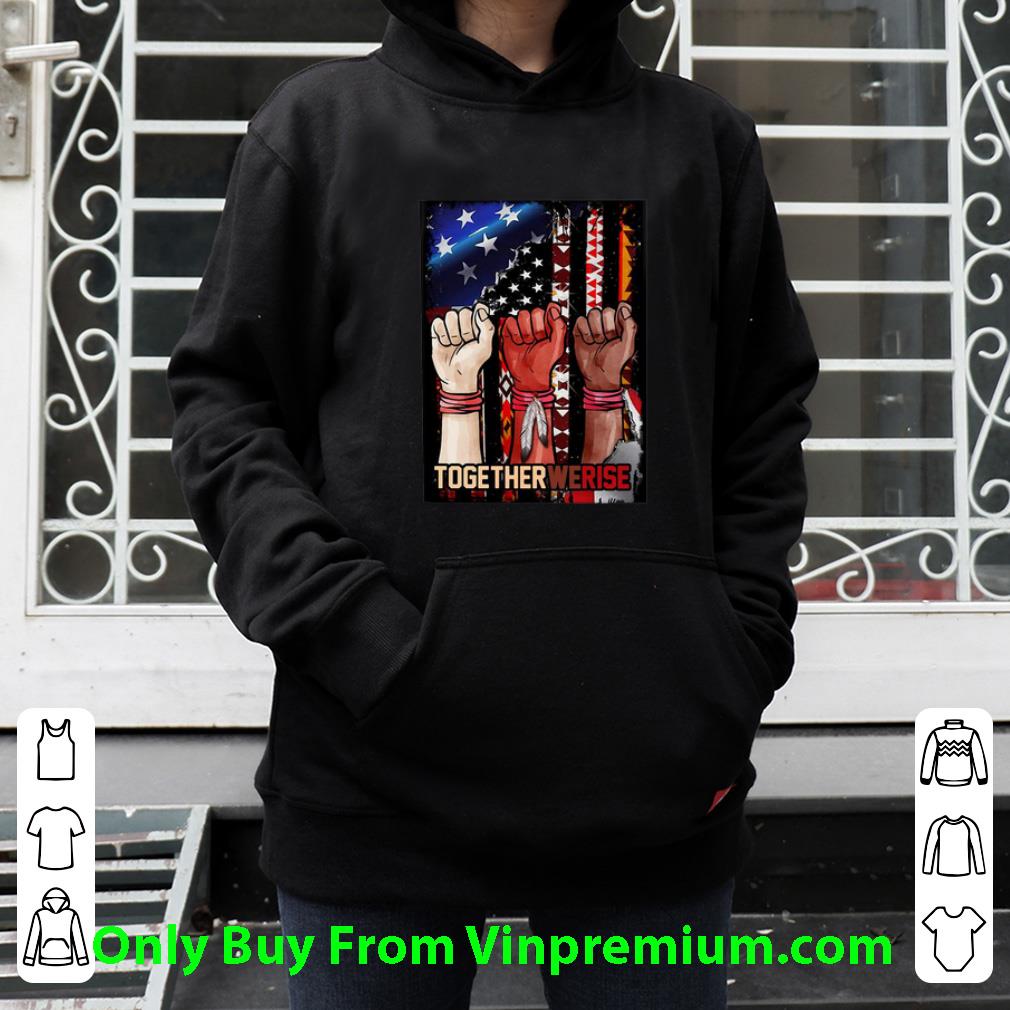 c2965e12 premium black live matter strong hand together we rise american flag 4th of july shirt 4 - Premium Black Live Matter Strong Hand Together We Rise American Flag 4th Of July shirt