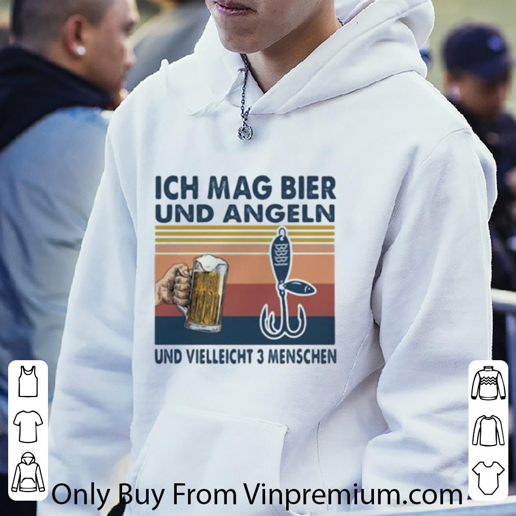 Premium Vintage Ich Mag Bier Und Angeln Und Vielleicht 3 Menschen Beer Fishing shirt 0ddcffe2 premium vintage ich mag bier und angeln und vielleicht 3 menschen beer fishing shirt 4 - Premium Vintage Ich Mag Bier Und Angeln Und Vielleicht 3 Menschen Beer Fishing shirt