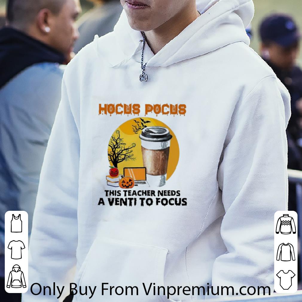 79325dc4 official hocus pocus this teacher needs a venti to focus halloween shirt 4 - Official Hocus Pocus This Teacher Needs A Venti To Focus Halloween shirt