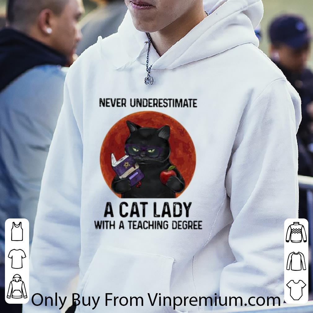9ddf28cd top never underestimate a cat lady with a teaching degree sunset shirt 4 - Top Never Underestimate A Cat Lady With A Teaching Degree Sunset shirt