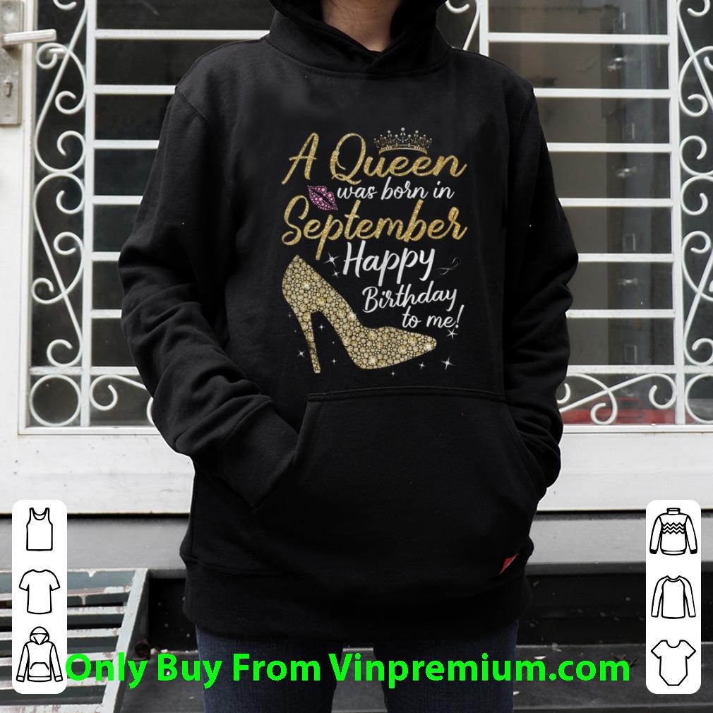 Great Queens Are Born In September Gift Funny September shirt dcca6033 great queens are born in september gift funny september shirt 4 - Great Queens Are Born In September Gift Funny September shirt