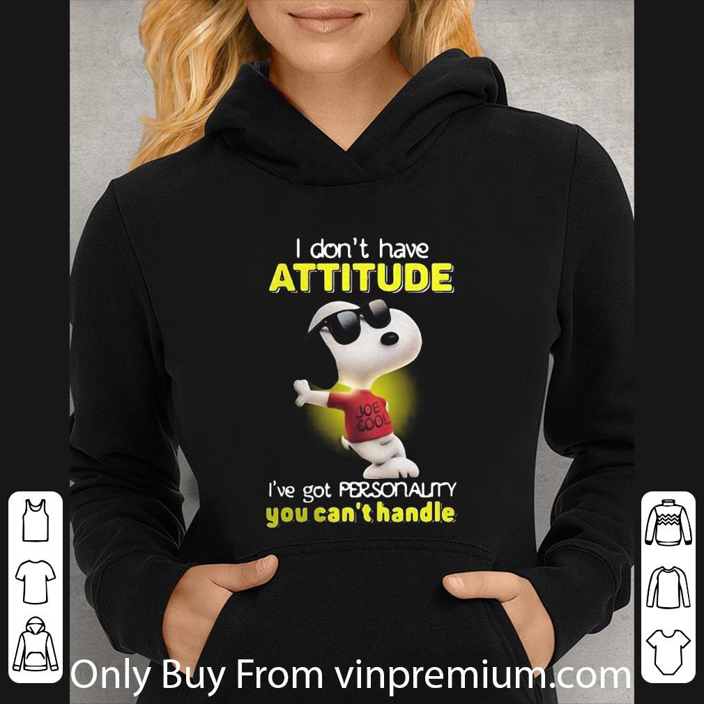 Hot Snoopy I Dont Have Attitude Ive Got A Personality You Cant Handle shirt 2fab1963 hot snoopy i dont have attitude ive got a personality you cant handle shirt 4 - Hot Snoopy I Dont Have Attitude Ive Got A Personality You Cant Handle shirt