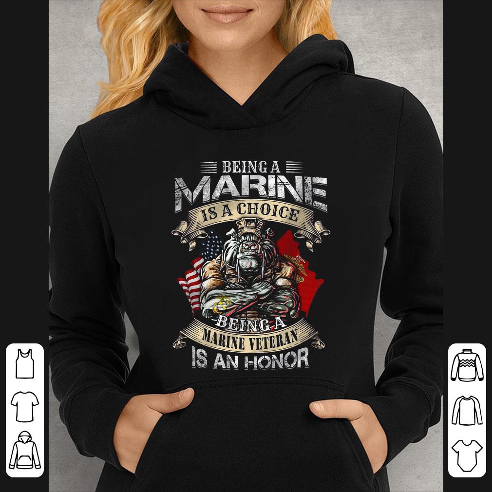 39117a73 great being a marine is a choice being a marine veteran is an honor shirt 4 - Great Being A Marine Is A Choice Being A Marine Veteran Is An Honor shirt
