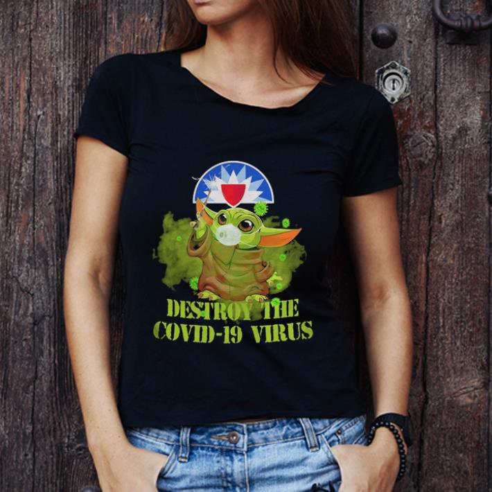 Awesome Baby Yoda Farmers Insurance Group Destroy The Covid-19 Virus shirt