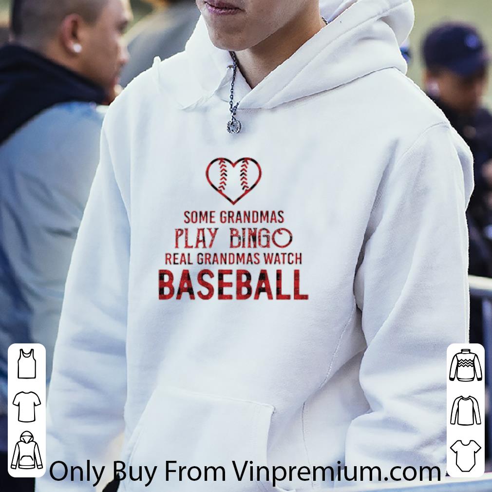 ae5e5022 premium love some grandmas play bingo real grandmas watch baseball heart shirt 4 - Premium Love Some Grandmas Play Bingo Real Grandmas Watch Baseball Heart shirt