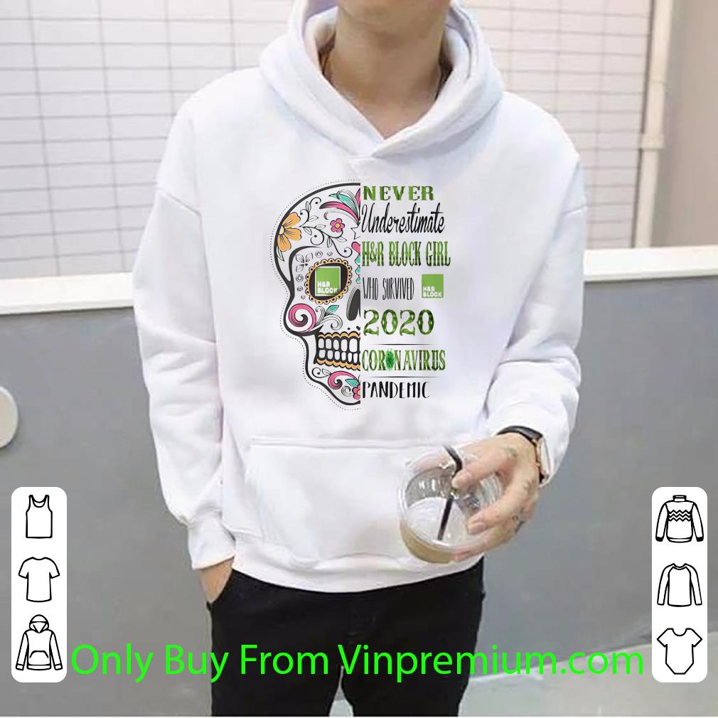 e21dd2ae premium never underestimate h r block girl who survived 2020 coronavirus shirt 4 - Premium Never Underestimate H&R Block Girl Who Survived 2020 Coronavirus shirt