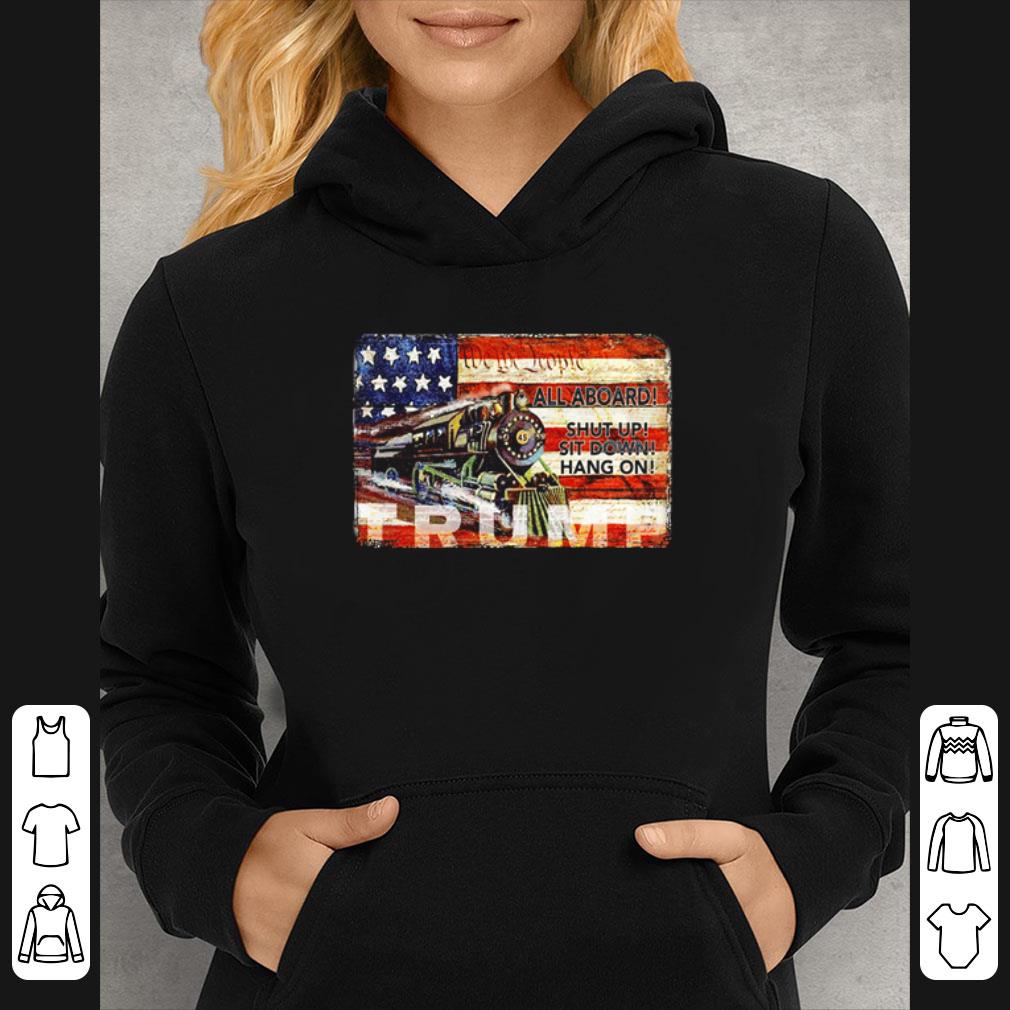 212a9743 premium trump train 45th 2020 all aboard shut up sit down american flag shirt 4 - Premium Trump Train 45th 2020 All Aboard Shut Up Sit Down American Flag shirt