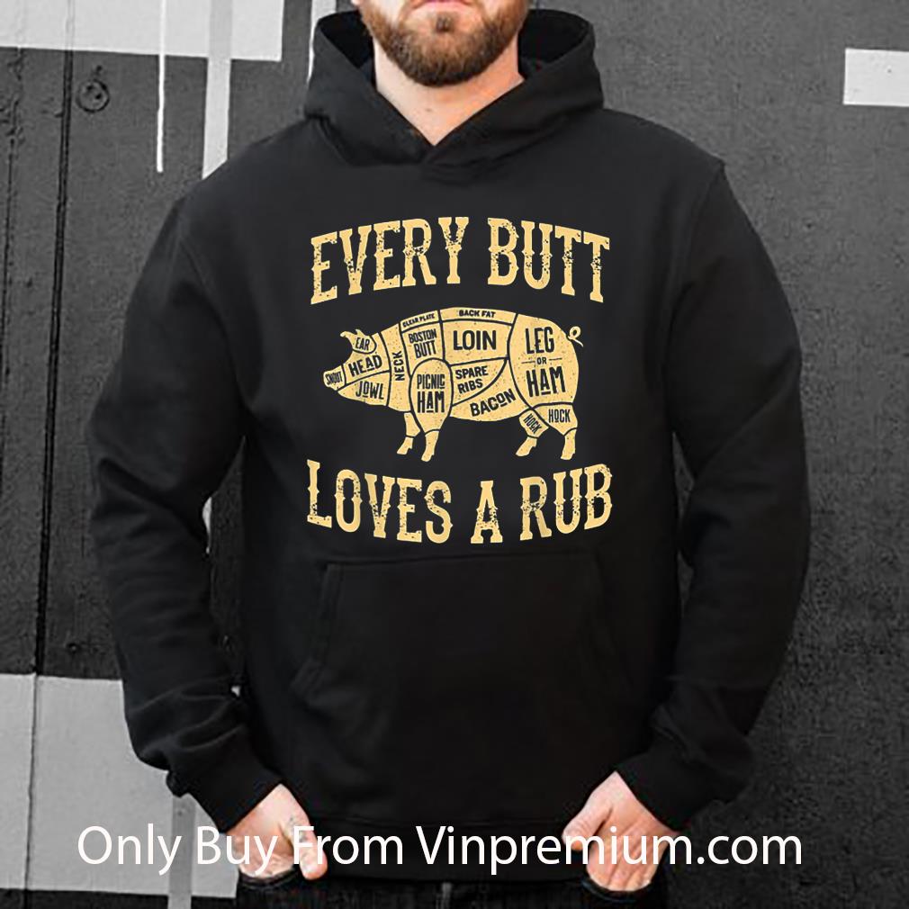 640ffbde awesome bbq pork every butt loves deserves a good rub shirt 4 - Awesome BBQ Pork Every Butt Loves Deserves A Good Rub shirt