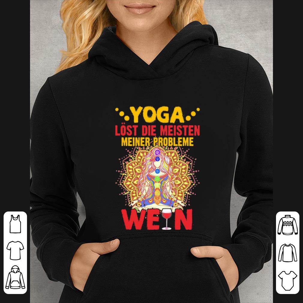 6eecd5c0 hot yoga lost die mesisten meiner probleme wein lost den rest shirt 4 - Hot Yoga Lost Die Mesisten Meiner Probleme Wein Lost Den Rest shirt