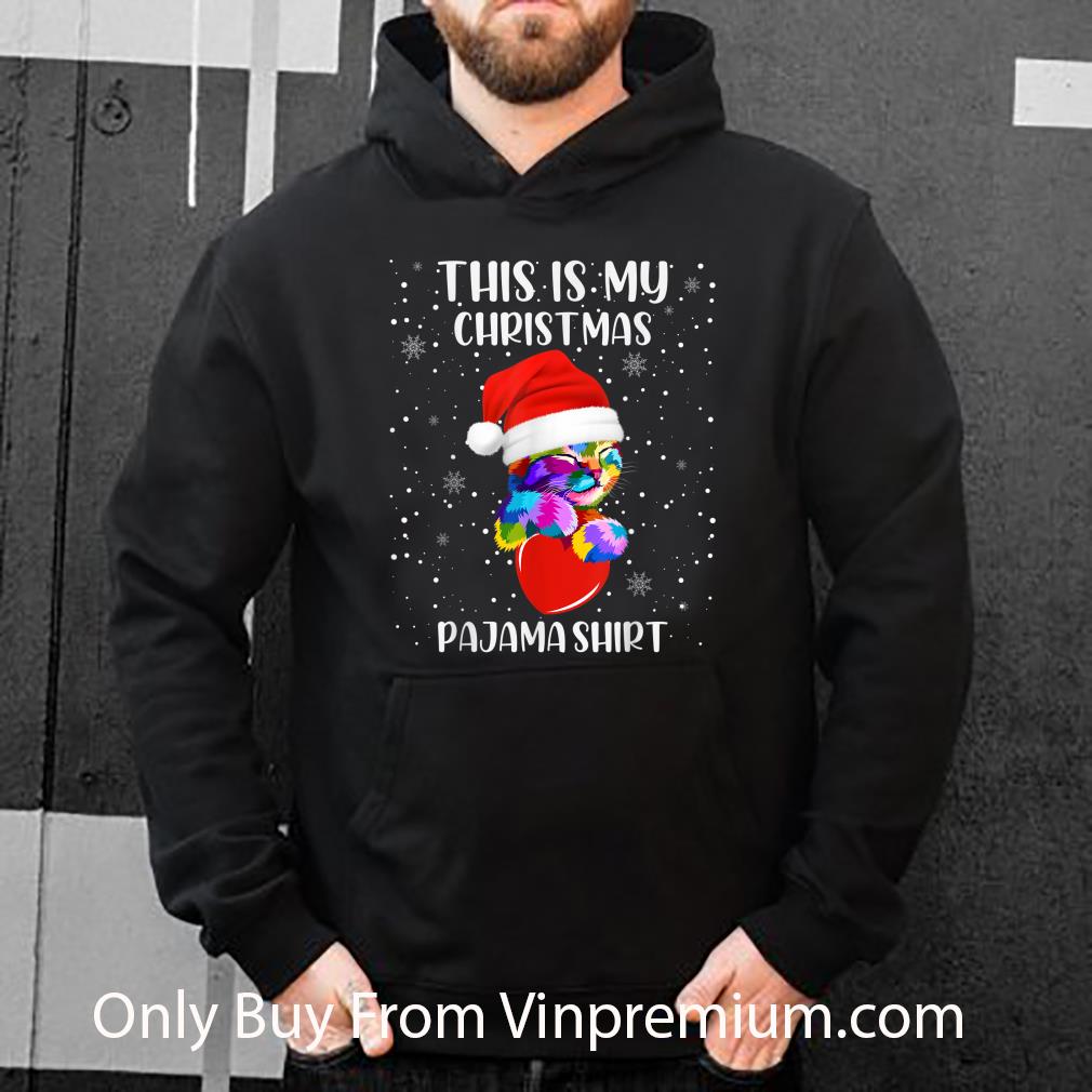 Hot This Is My Christmas Pajama Shirt Colorful Cat Xmas shirt a17891b4 hot this is my christmas pajama shirt colorful cat xmas shirt 4 - Hot This Is My Christmas Pajama Shirt Colorful Cat Xmas shirt