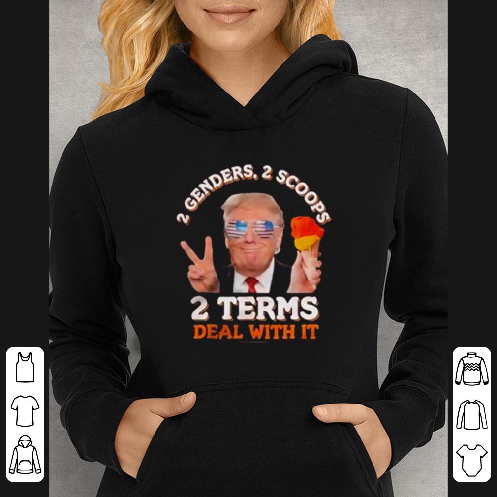 a734db4e original donald trump 2 genders 2 scoops 2 terms deal with it shirt 4 - Original Donald Trump 2 Genders 2 Scoops 2 Terms Deal With It shirt