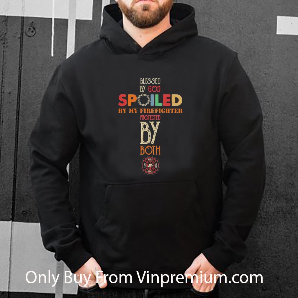 Premium Blessed By God Spoiled By My Firefighter Protected By Both Logo shirt aa046025 premium blessed by god spoiled by my firefighter protected by both logo shirt 4 - Premium Blessed By God Spoiled By My Firefighter Protected By Both Logo shirt
