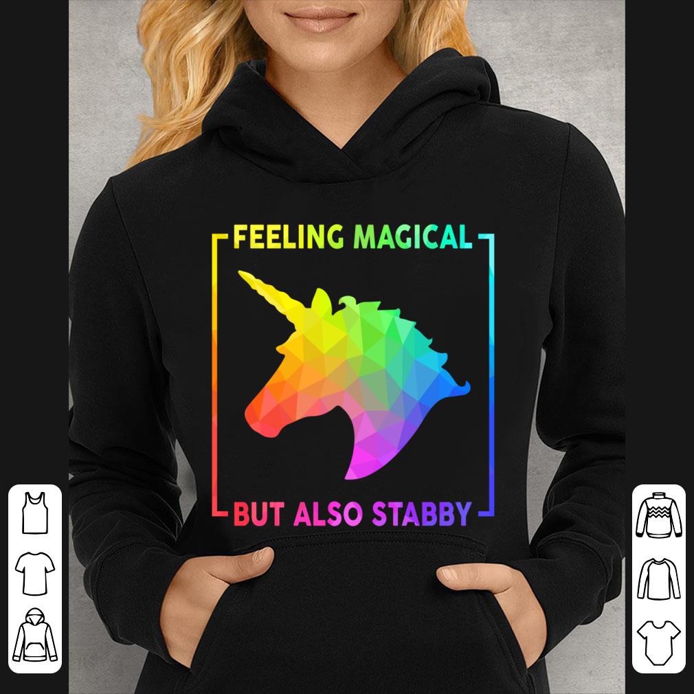 f32081bd great feeling magical but also stabby unicorn rainbow shirt 4 - Great Feeling Magical But Also Stabby Unicorn Rainbow shirt