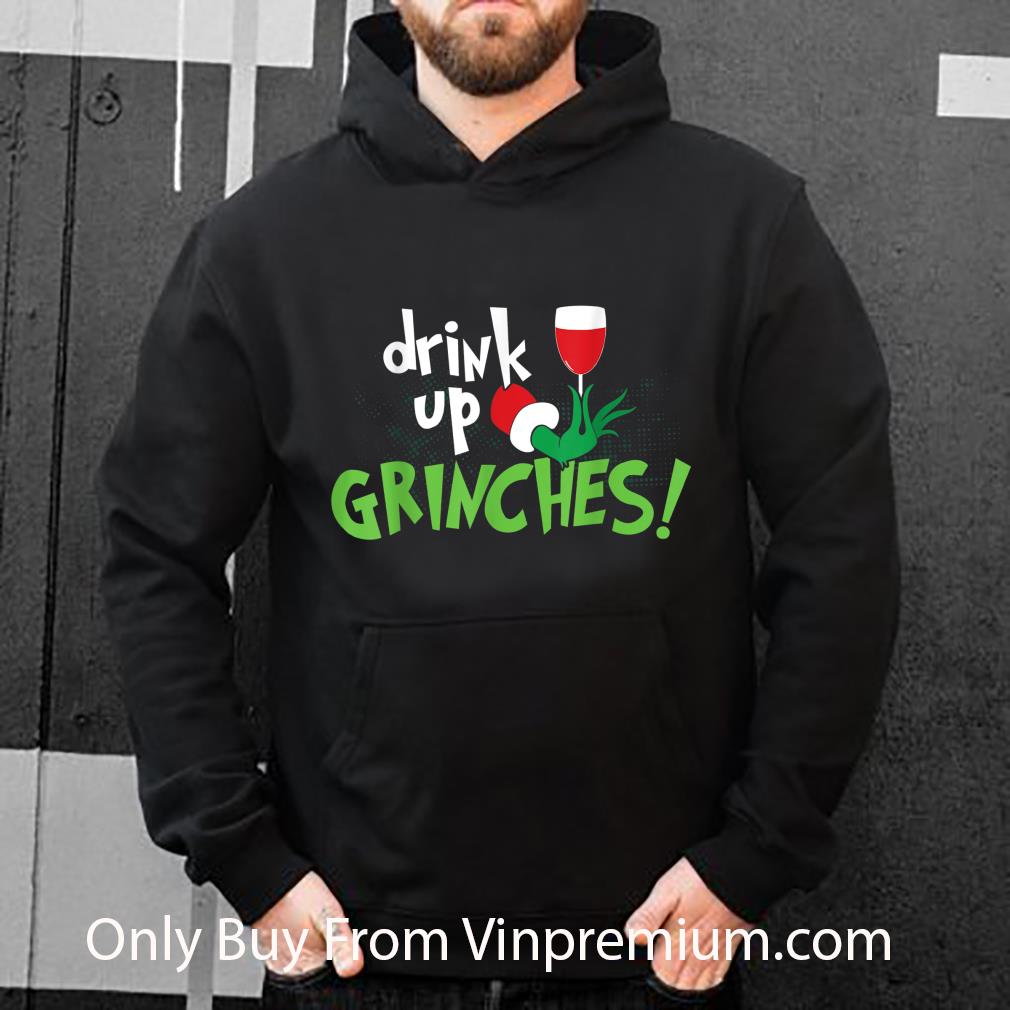 fdd4334c pretty drink up grinches christmas shirt 4 - Pretty Drink Up Grinches Christmas shirt