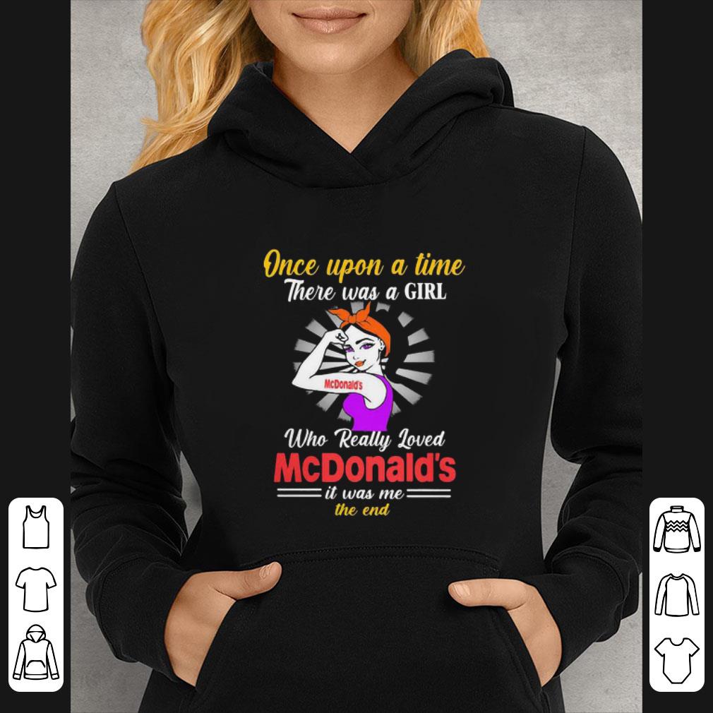 Top Once Upon A Time There Was A Girl Who Really Loved Mcdonald’s It Was Me The End shirt 28c9377a top once upon a time there was a girl who really loved mcdonald s it was me the end shirt 4 - Top Once Upon A Time There Was A Girl Who Really Loved Mcdonald’s It Was Me The End shirt