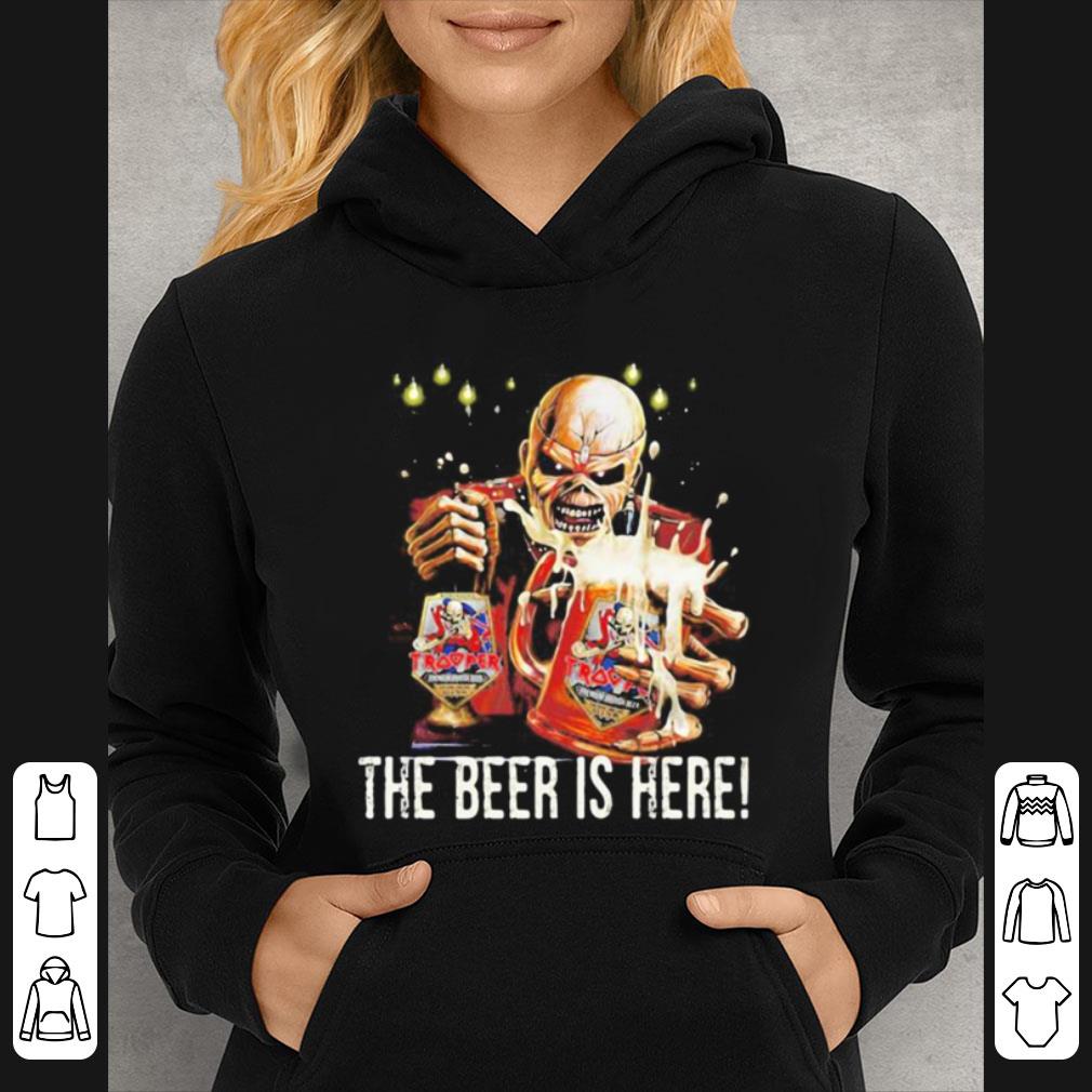9562c2ff nice iron maiden band skeleton the beer is here shirt 4 - Nice Iron Maiden Band Skeleton The Beer Is Here shirt