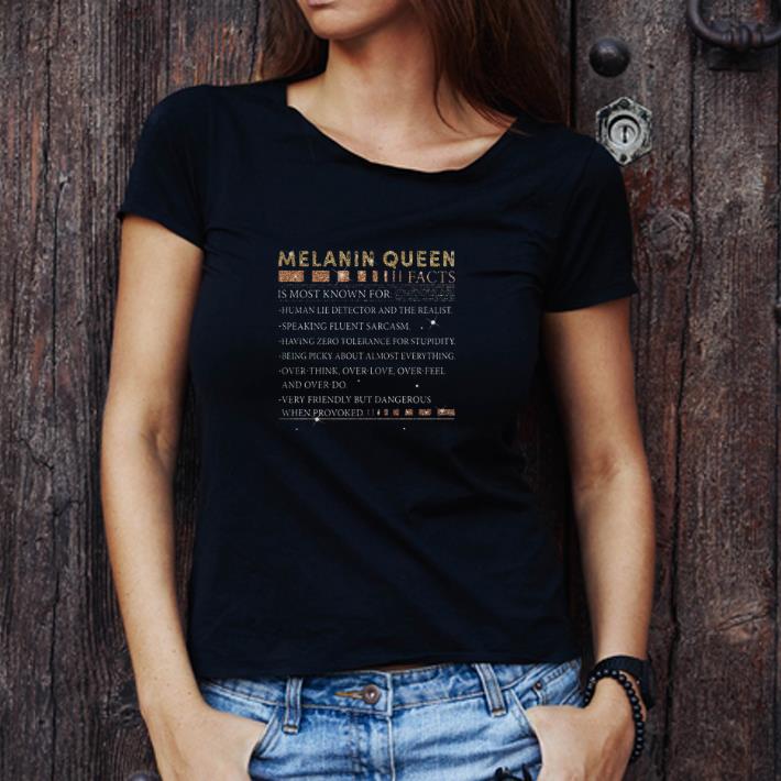 Awesome Glitter Melanin Queen Facts Is Most Know For Human Lie Detector shirt