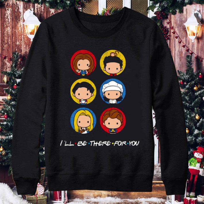 Premium Friends I'll Be There For You shirt 27b1af8a premium friends i ll be there for you shirt 4 - Premium Friends I'll Be There For You shirt