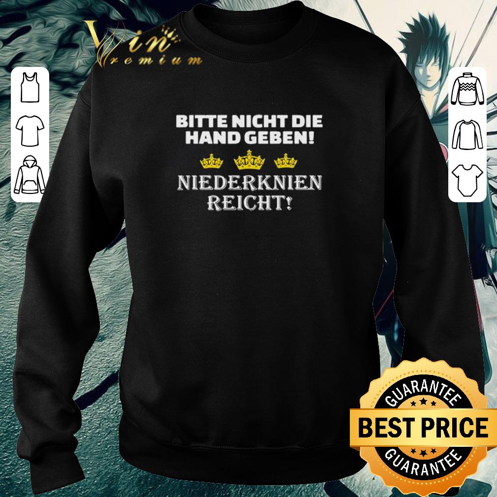 2a3ef210 official bitte nicht die hand geben niederknien reicht shirt 4 - Official Bitte nicht die hand geben niederknien reicht shirt