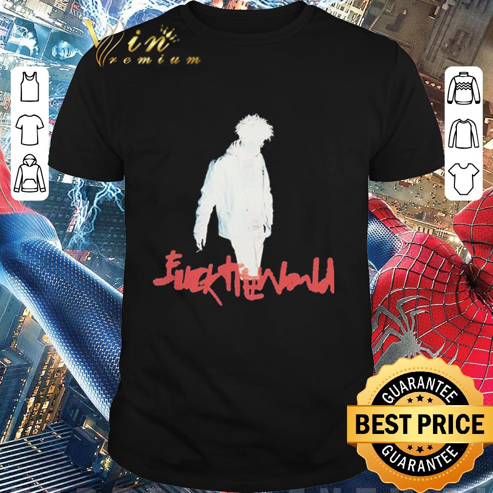 Top Fuck The World shirt