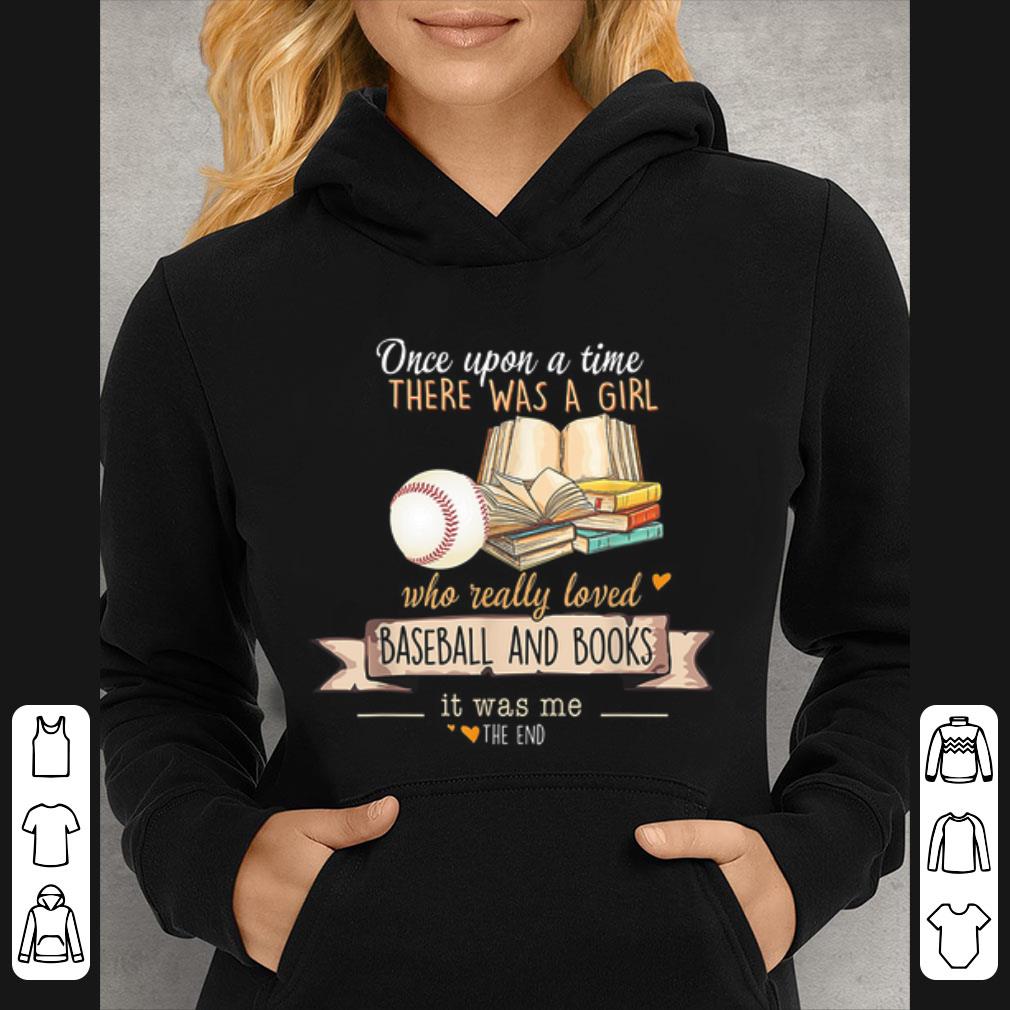 a4df5e31 pretty once upon a time there was a girl who really loved baseball books shirt 4 - Pretty Once Upon A Time There Was A Girl Who Really Loved Baseball & Books shirt