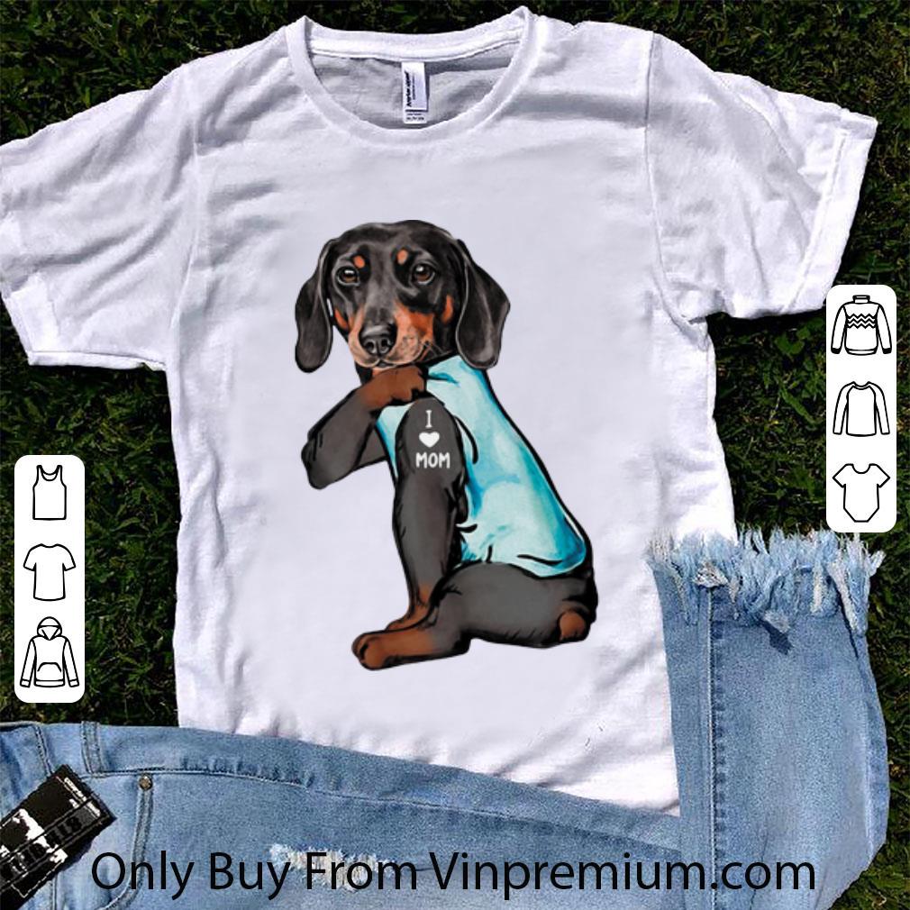 Great Dachshund Tattoo I Love Mom Dog Lovers shirt