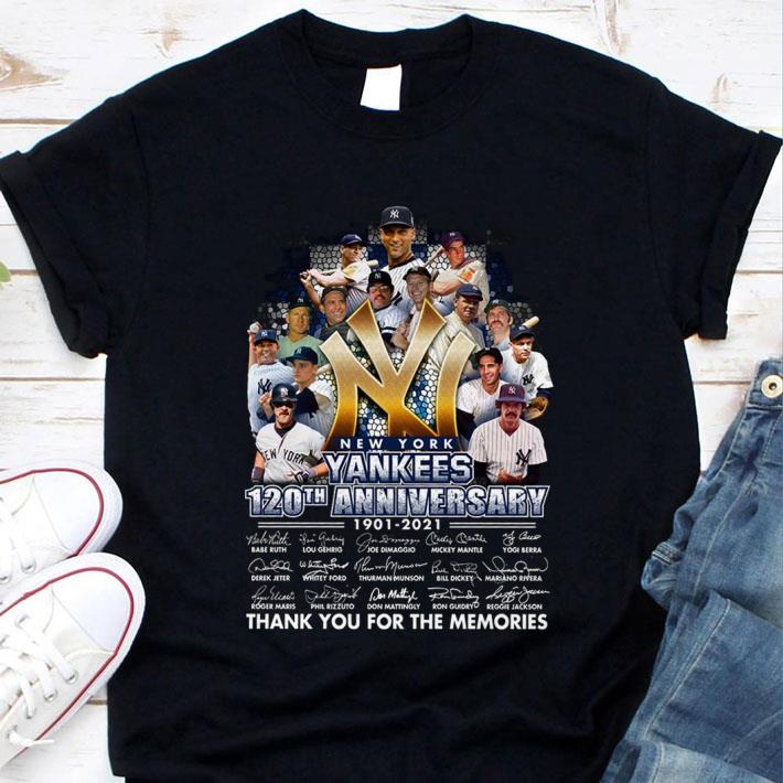 Awesome Thank you memories New York Yankees 120th anniversary 1901-2021 signatures shirt