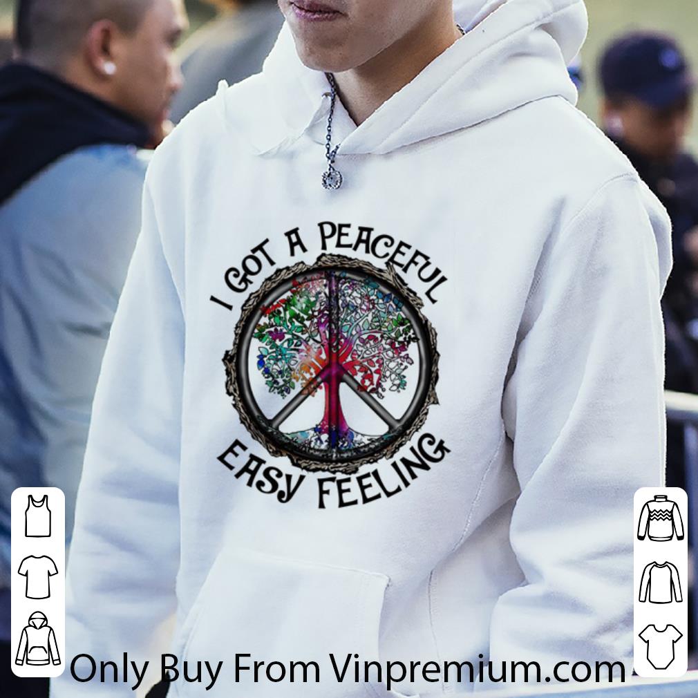 89938908 top peace sign tree i got a peaceful easy feeling shirt 4 - Top Peace Sign Tree I Got A Peaceful Easy Feeling shirt