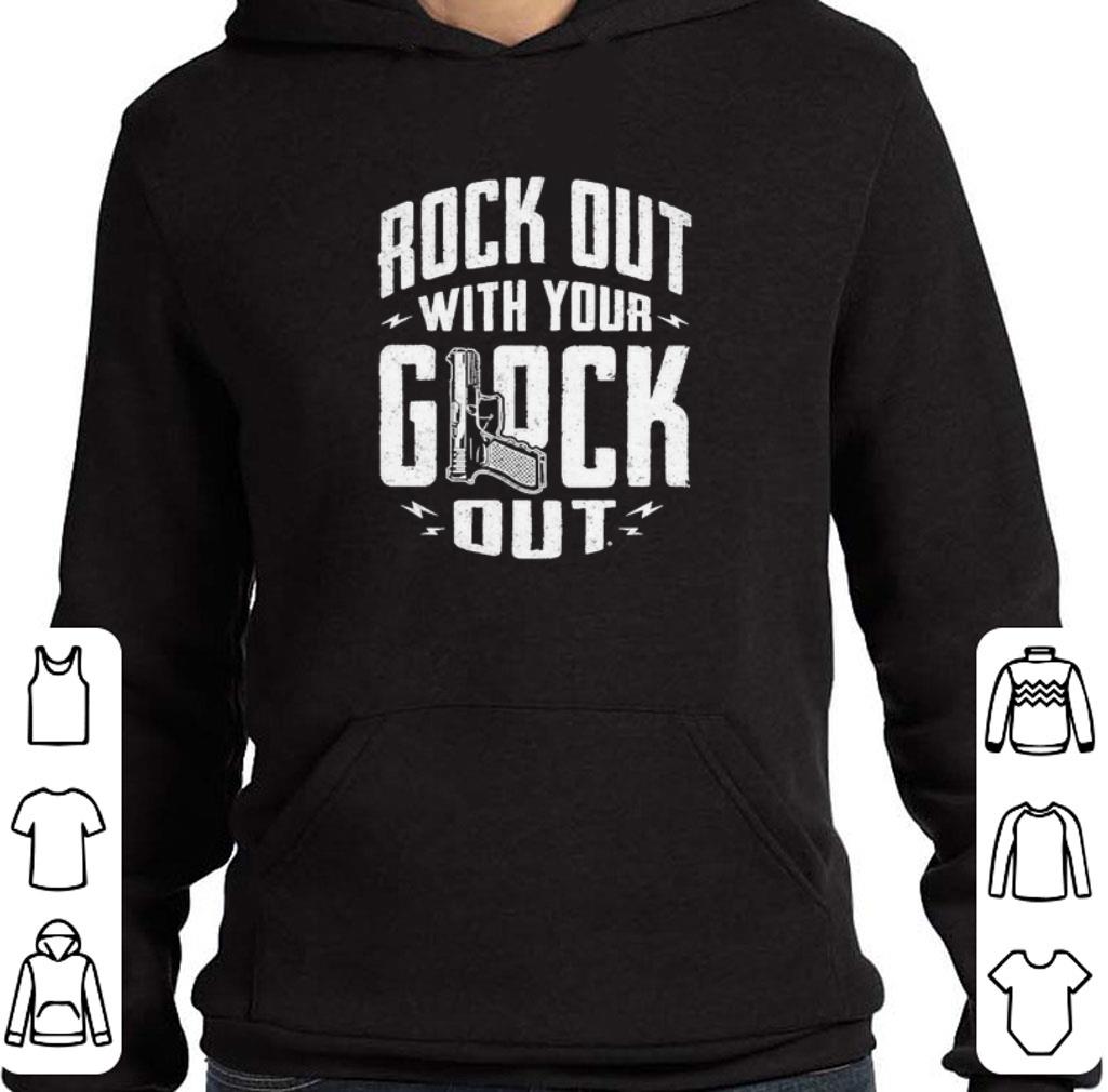 Premium Rock Out With Your Glock Out 2021 shirt ec99bdda premium rock out with your glock out 2021 shirt 4 - Premium Rock Out With Your Glock Out 2021 shirt