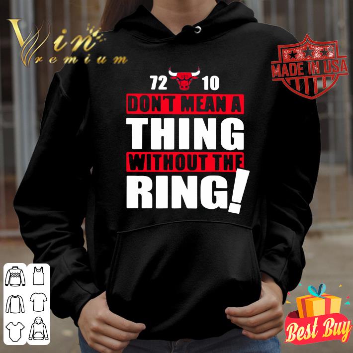 Original 72 10 Dont Mean A Thing Without The Ring shirt 6c7931ff 72 10 dont mean a thing without the ring shirt 4 - Original 72 10 Dont Mean A Thing Without The Ring shirt
