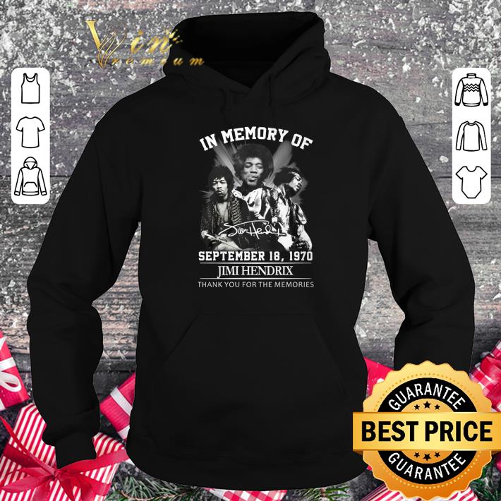 Funny In Memory Of September 18 1970 Jimi Hendrix Signature Thank You For The Memories Shirt In Memory Of September 18 1970 Jimi Hendrix Signature Thank You For The Memories Shirt 4 - Funny In Memory Of September 18 1970 Jimi Hendrix Signature Thank You For The Memories Shirt